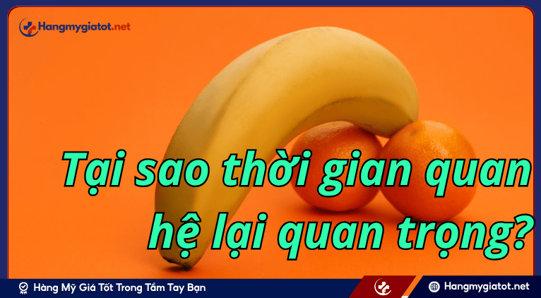 Tại sao thời gian quan hệ lại quan trọng?