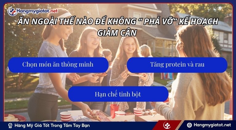 Ăn ngoài thế nào để không “ Phá Vỡ” kế hoạch giảm cân