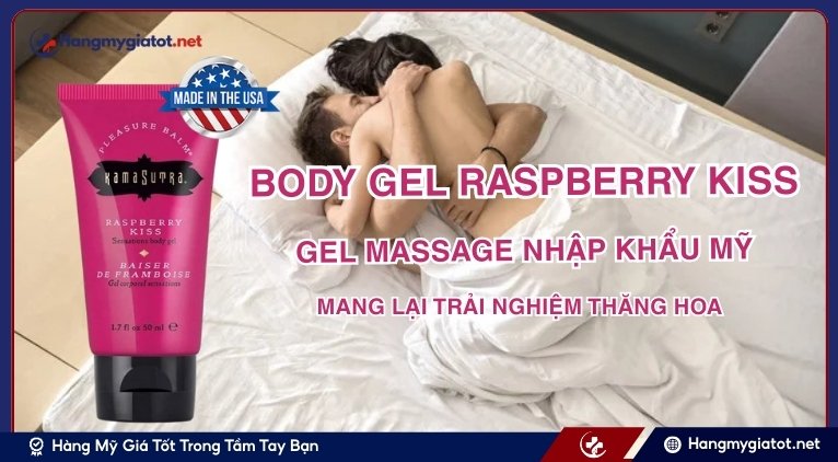 Gel Raspberry Kiss là gì?