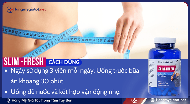 Cách dùng Slim Fresh đúng cách để đạt hiệu quả