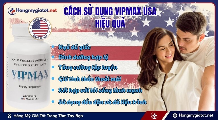 Cách sử dụng Vipmax hiệu quả và tối ưu nhất