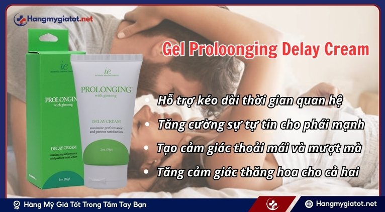 Công dụng của gel Proloonging Delay Cream