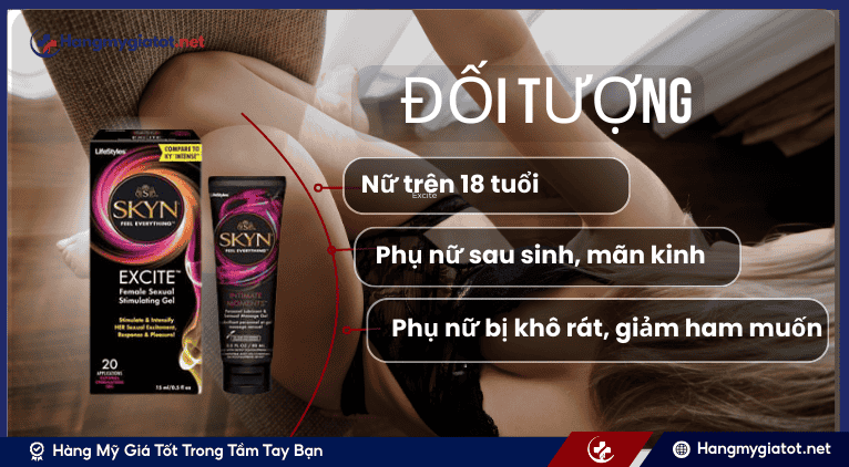 Đối Tượng Sử Dụng Gel Bôi Trơn Excite
