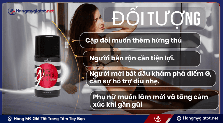 Đối Tượng Sử Dụng Kem Điểm G How I Adore You Cream G-Spot Stimulant