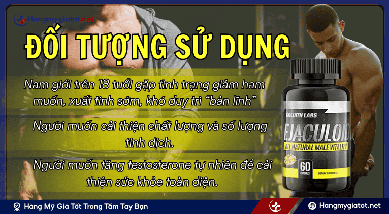 Đối tượng nên sử dụng Ejaculoid