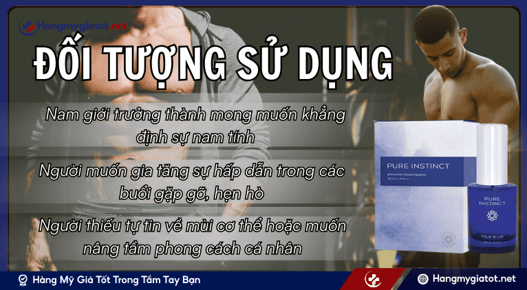 Đối tượng sử dụng Pure Instinct True Blue