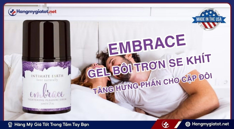 Gel bôi trơn Embrace là gì?