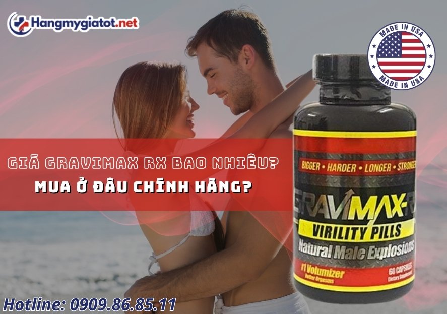 Giá Gravimax RX bao nhiêu? Mua ở đâu chính hãng?