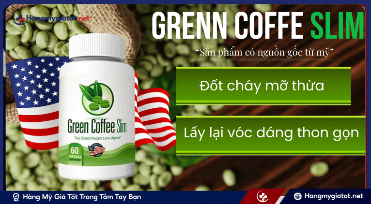 Green Coffee Slim là gì? 