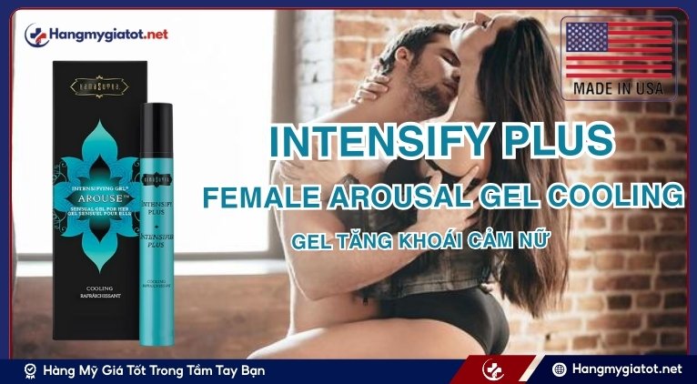 Intensify Plus Female Arousal Gel Cooling là gì?