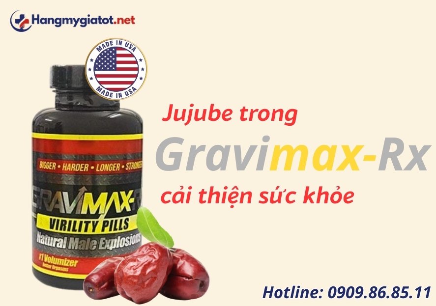 Jujube trong Gravimax RX cải thiện sức khỏe nam giới