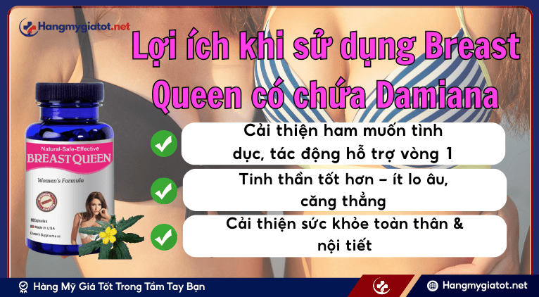Lợi ích khi sử dụng Breast Queen có chứa Damiana