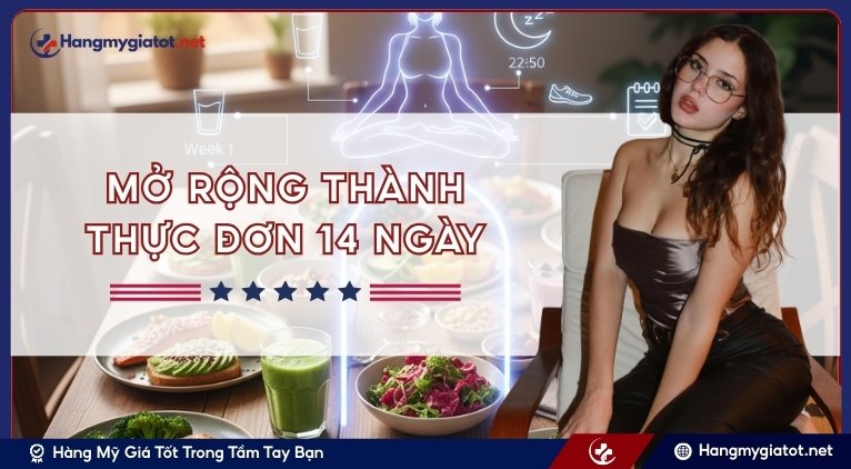 Mở rộng thành thực đơn 14 ngày