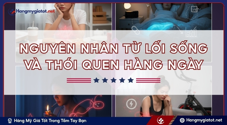 Nguyên nhân từ lối sống và thói quen hàng ngày