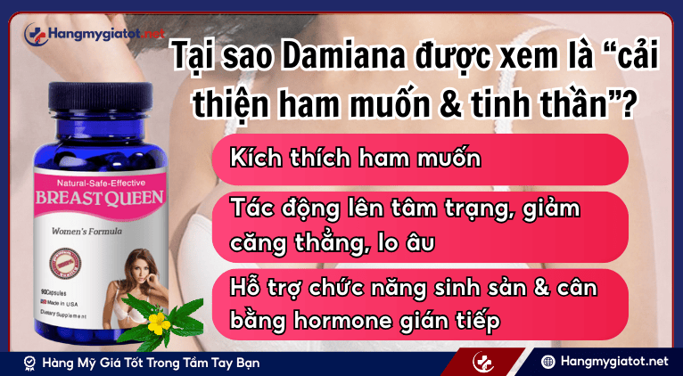 Tại sao Damiana được xem là “cải thiện ham muốn & tinh thần”?