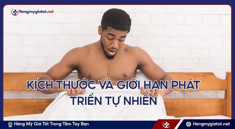 KÍCH THƯỚC VÀ GIỚI HẠN PHÁT TRIỂN TỰ NHIÊN