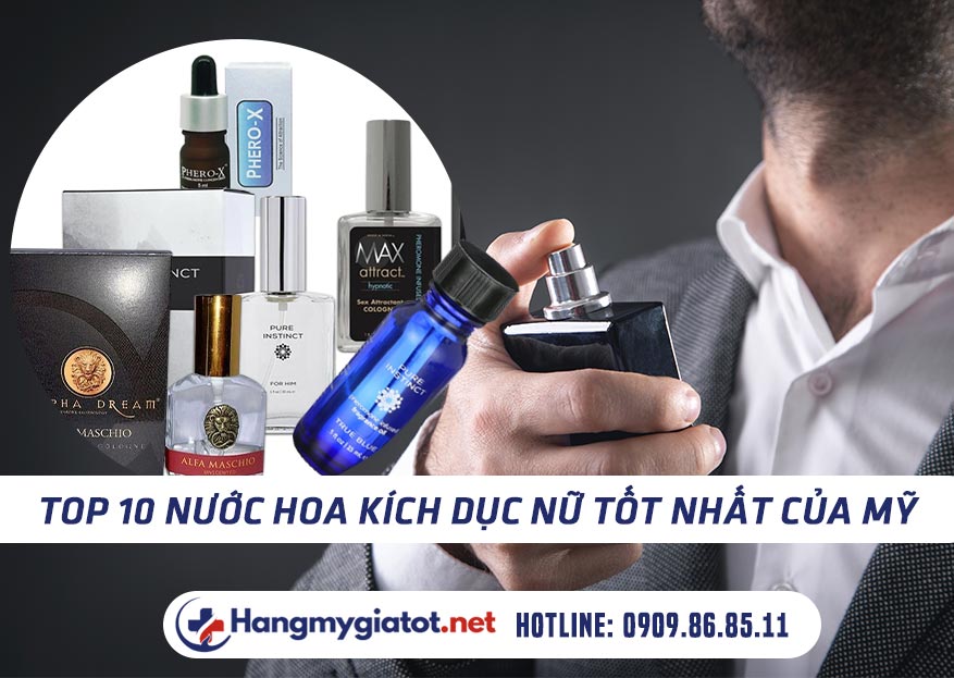 nước hoa kích dục nữ tốt nhất của Mỹ