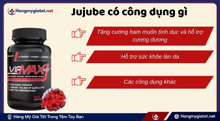 Công dụng chính của Jujube