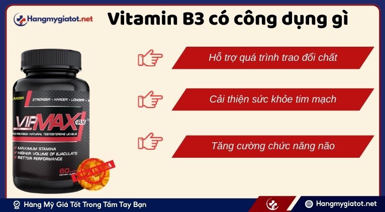 Công dụng chính của Vitamin B3