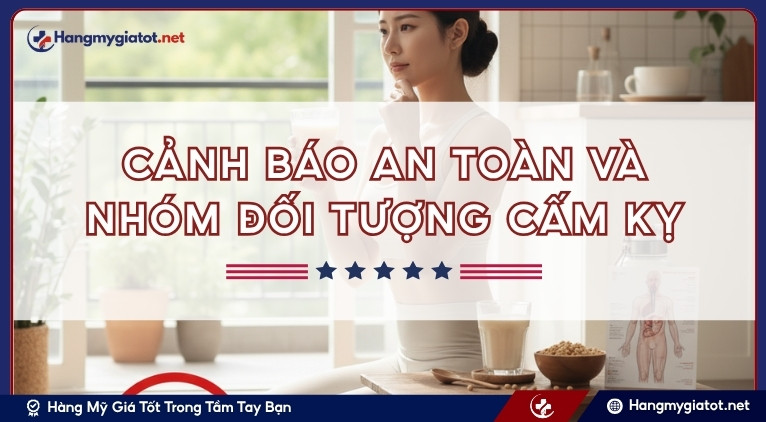 Cảnh báo an toàn và nhóm đối tượng cấm kỵ