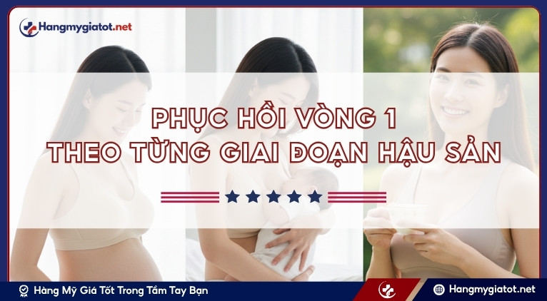 Phục hồi vòng 1 theo từng giai đoạn hậu sản