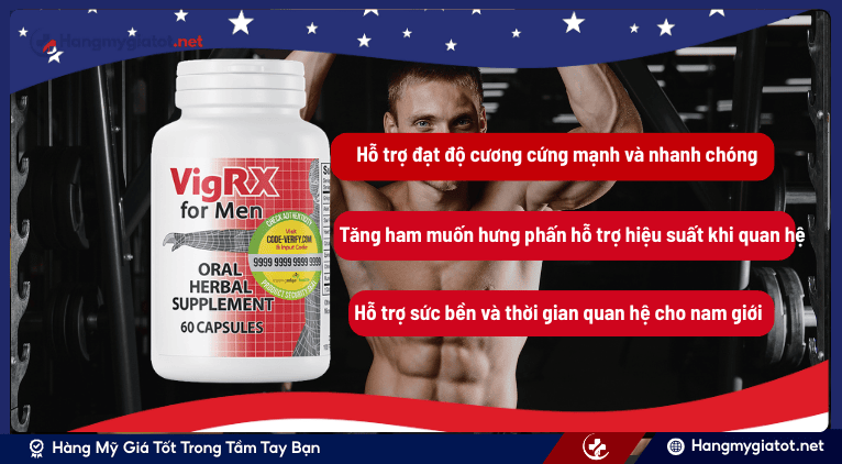 Công dụng trong viên uống VigRX® với nam giới