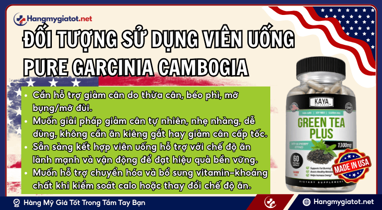 Đối tượng sử dụng Viên uống Pure Garcinia Cambogia