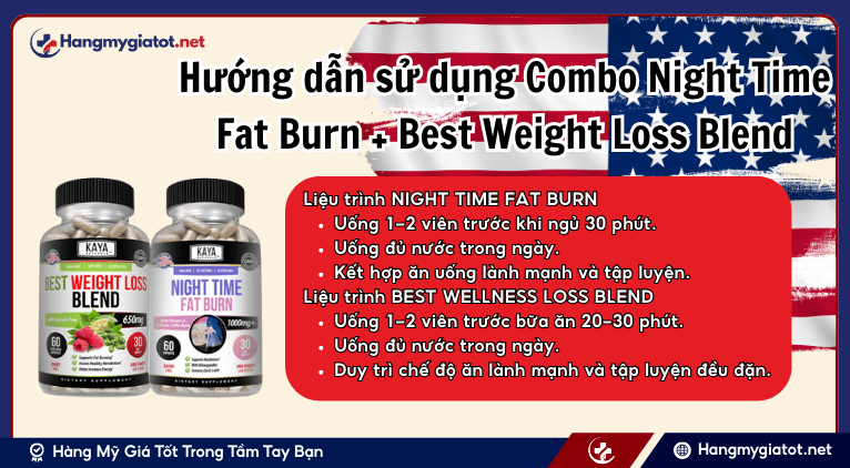 Hướng dẫn sử dụng Combo Night Time Fat Burn + Best Weight Loss Blend