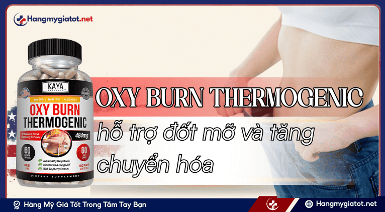 Oxy Burn Thermogenic là gì
