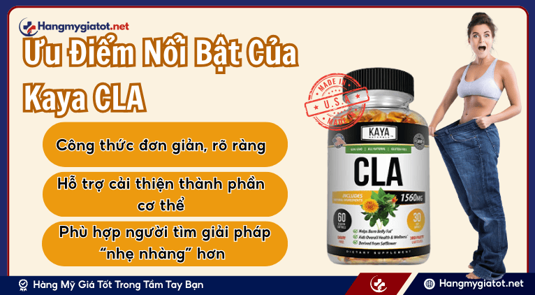 Ưu Điểm Nổi Bật Của Kaya CLA