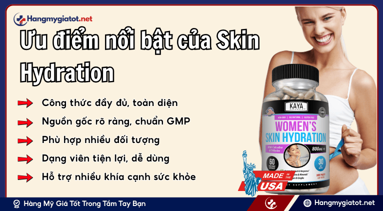 Ưu điểm nổi bật của Skin Hydration