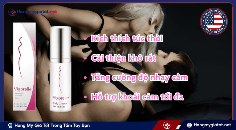 Công dụng nổi bật của gel Vigorelle