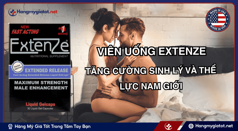 Viên uống ExtenZe là gì?