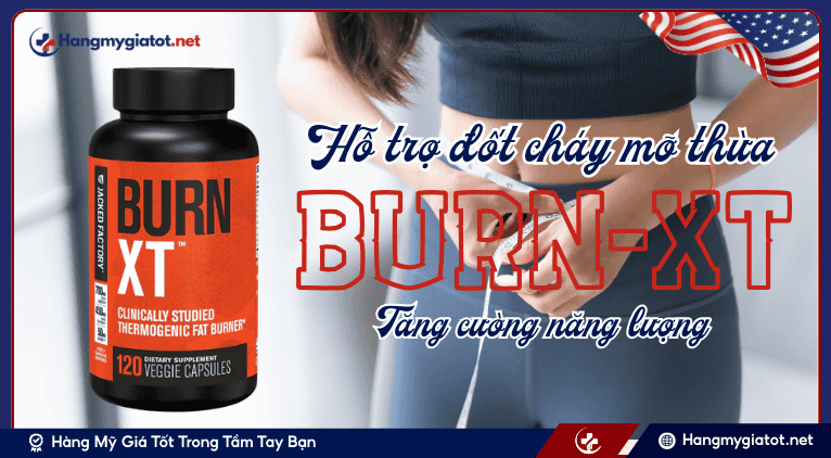 Viên uống Burn-XT là gì?