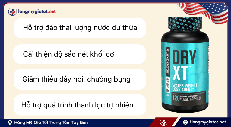 Công dụng vượt trội của Dry XT Water Weight Loss Diuretic
