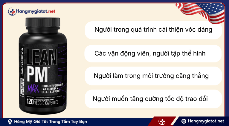 Đối tượng sử dụng Lean PM MAX Night Time Fat Burner & Sleep Aid