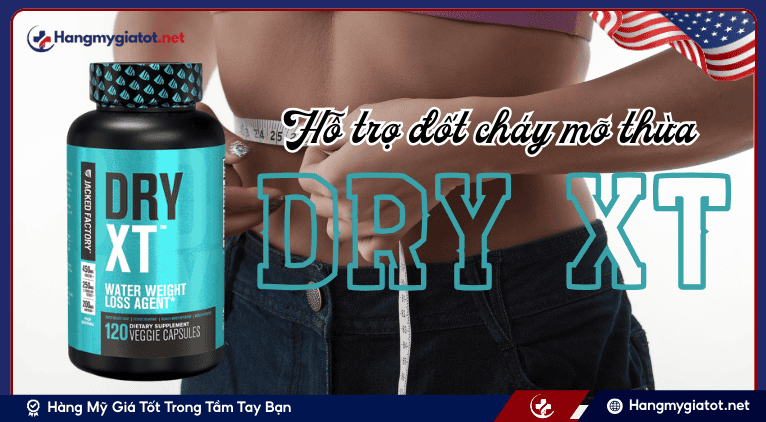 Dry XT Water Weight Loss Diuretic là gì?