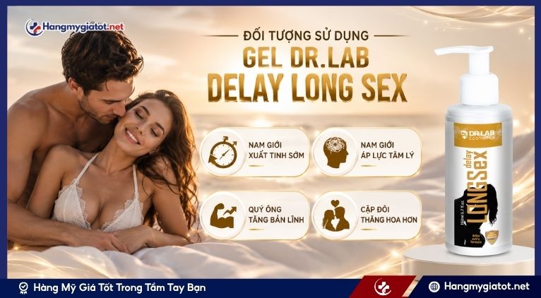 Đối tượng sử dụng Gel Dr.Lab Delay Long Sex 150ml
