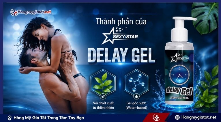Thành phần của Sexy Star Delay Gel 150ml