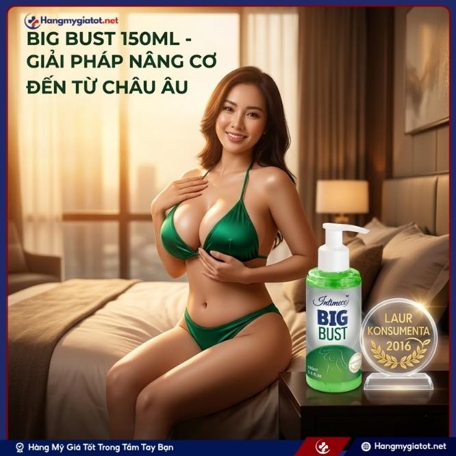 Tổng quan về Big Bust 150ml