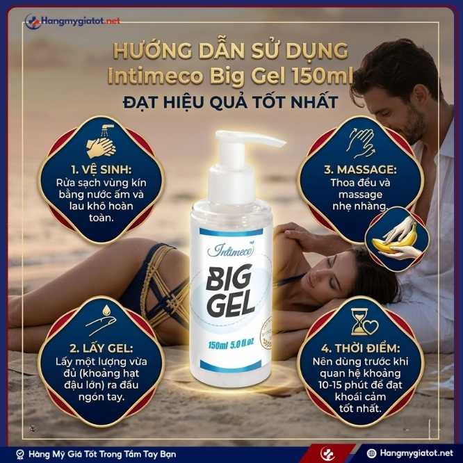 Hướng dẫn sử dụng Big Gel 150ml đạt hiệu quả tốt nhất