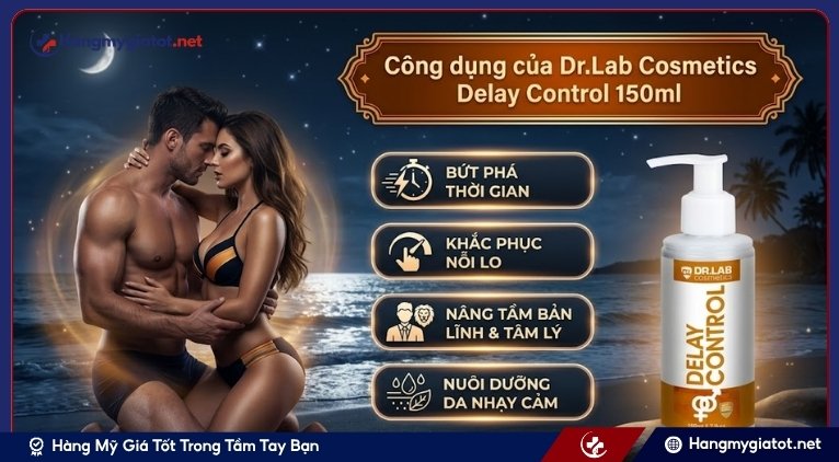 Công dụng của Dr.Lab Cosmetics Delay Control 150ml