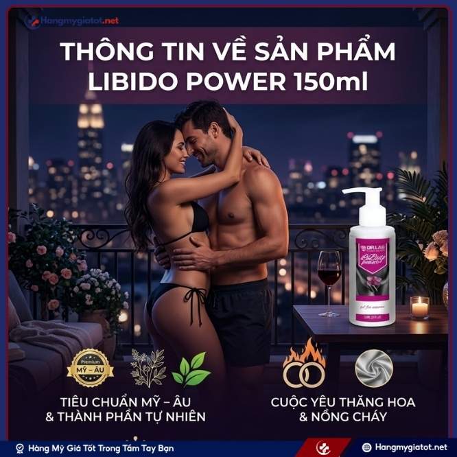 Thông Tin Tổng Quan Về Libido Power 150ml