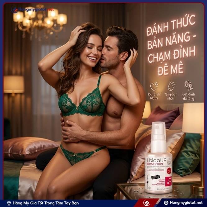 Công dụng vượt trội của xịt tăng ham muốn LibidoUP Spray 50ml