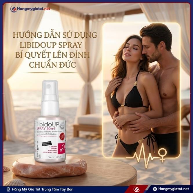 Hướng dẫn sử dụng LibidoUP Spray 50ml đúng cách