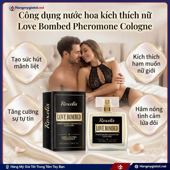 Công Dụng Vượt Trội Của Love Bombed Pheromone Cologne