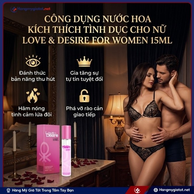 Công dụng của Love & Desire For Women 15ml