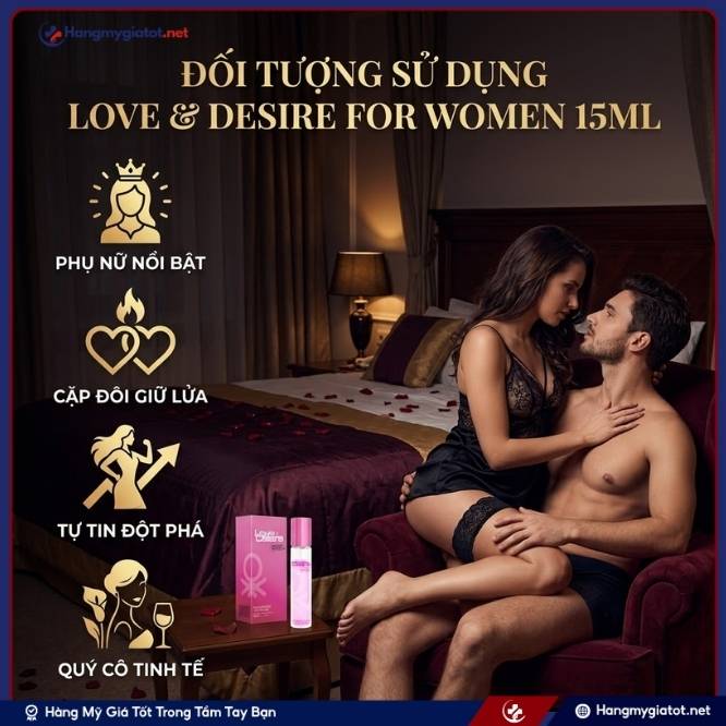 Đối tượng sử dụng Love & Desire For Women 15ml