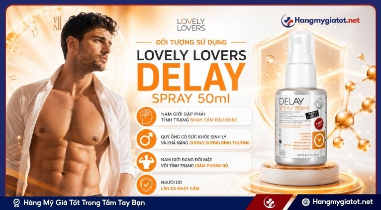 Đối tượng sử dụng Lovely Lovers Delay Spray 50ml