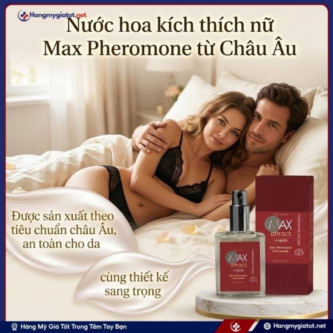 Thông Tin Về Nước Hoa Max Pheromone